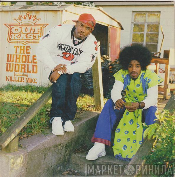 Featuring OutKast  Killer Mike  - The Whole World