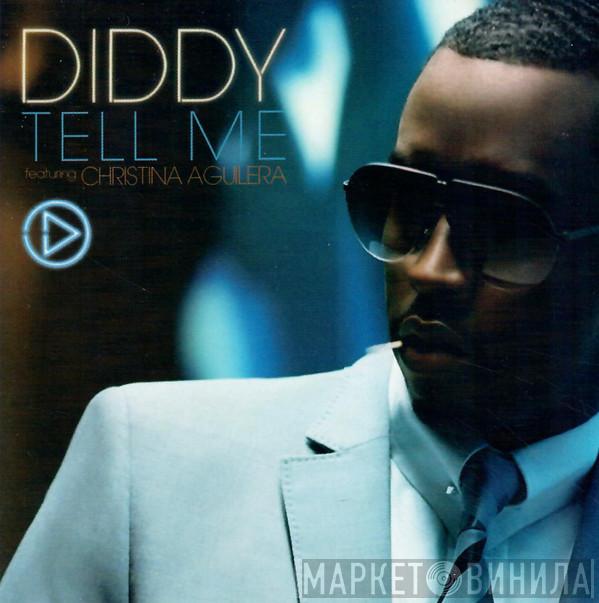 Featuring P. Diddy  Christina Aguilera  - Tell Me