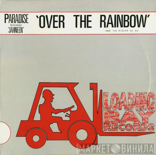 Featuring Paradise   Jahneen  - Over The Rainbow (From 'The Wizard Of Oz')