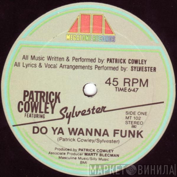Featuring Patrick Cowley  Sylvester  - Do Ya Wanna Funk