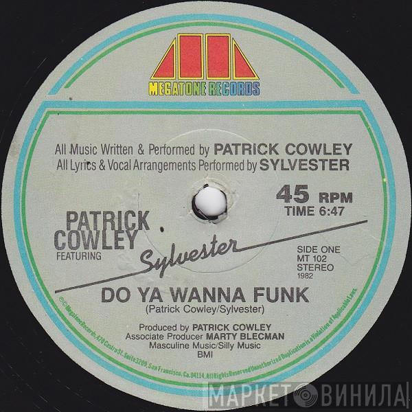 Featuring Patrick Cowley  Sylvester  - Do Ya Wanna Funk