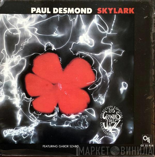 Featuring Paul Desmond  Gabor Szabo  - Skylark