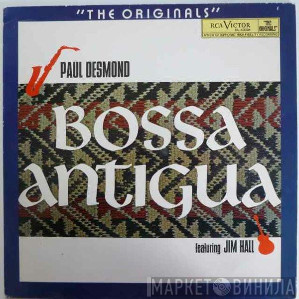 Featuring Paul Desmond  Jim Hall  - Bossa Antigua