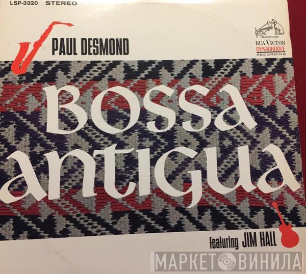 Featuring Paul Desmond  Jim Hall  - Bossa Antigua