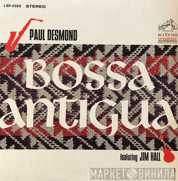 Featuring Paul Desmond  Jim Hall  - Bossa Antigua