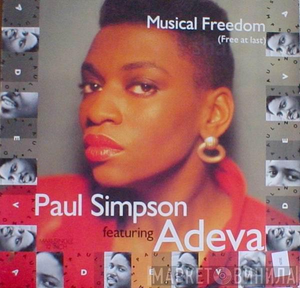 Featuring Paul Simpson And Introducing Adeva  Carmen Marie  - Musical Freedom (Free At Last)