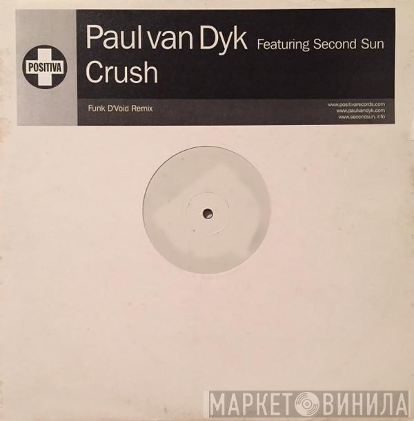 Featuring Paul van Dyk  Second Sun  - Crush (Funk D'Void Remix)