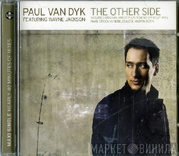 Featuring Paul van Dyk  Wayne Jackson   - The Other Side