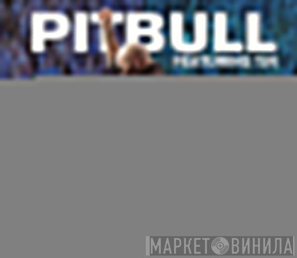 Featuring Pitbull  TJR   - Don't Stop The Party