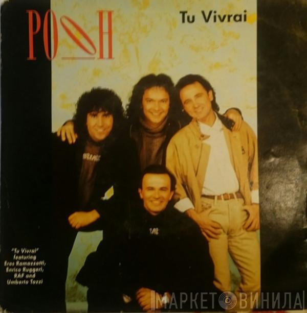Featuring Pooh , Eros Ramazzotti , Enrico Ruggeri Und RAF   Umberto Tozzi  - Tu Vivrai