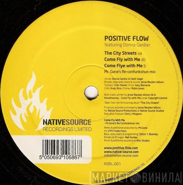 Featuring Positive Flow  Donna Gardier  - The City Streets