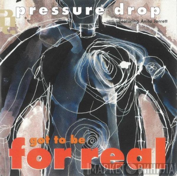 Featuring Pressure Drop  Anita Jarrett  - Got To Be For Real