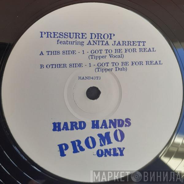 Featuring Pressure Drop  Anita Jarrett  - Got To Be For Real