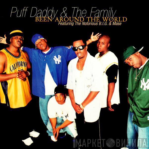 Featuring Puff Daddy & The Family & Notorious B.I.G.  Mase  - Been Around The World