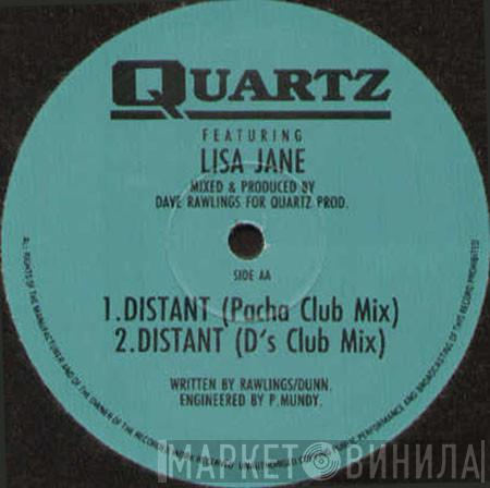 Featuring Quartz   Lisa Jane  - Distant