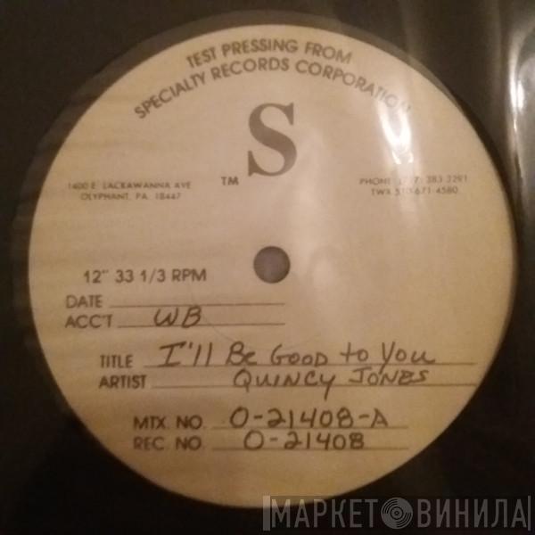 Featuring Quincy Jones And Ray Charles  Chaka Khan  - I'll Be Good To You