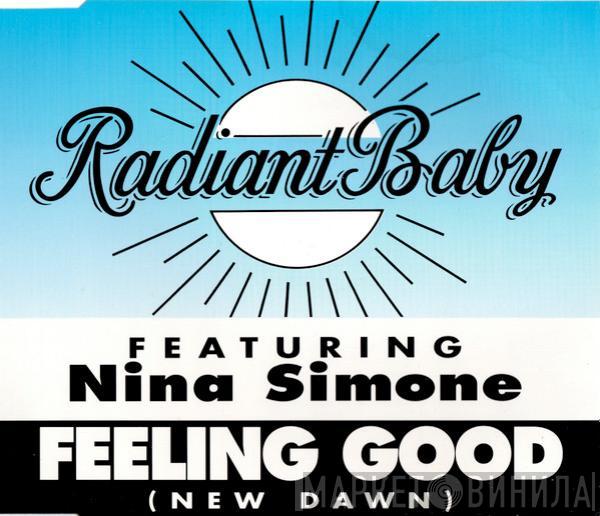 Featuring Radiant Baby  Nina Simone  - Feeling Good (New Dawn)