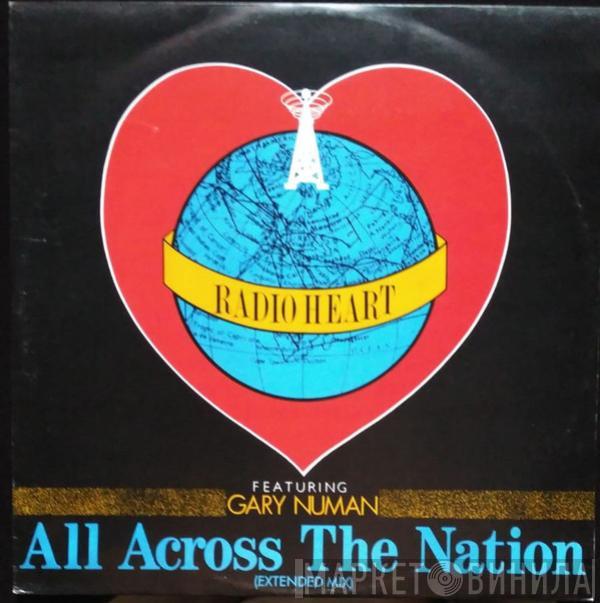 Featuring Radio Heart  Gary Numan  - All Across The Nation (Extended Mix)