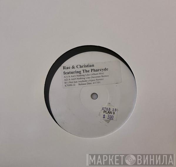 Featuring Rae & Christian  The Pharcyde  - It Ain't Nothing Like