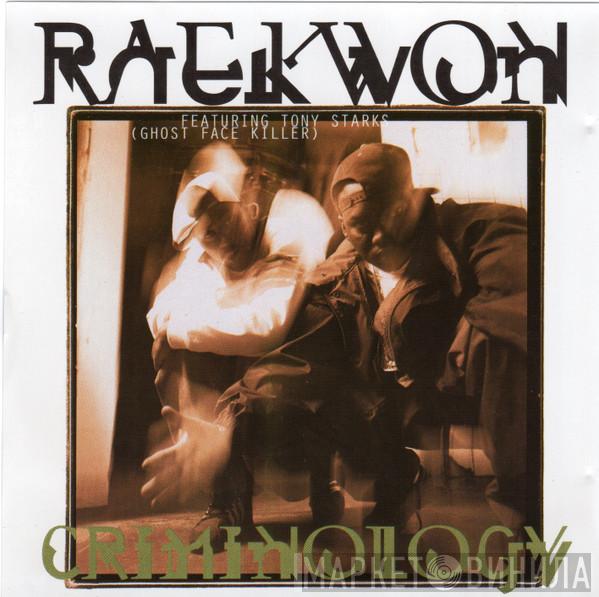 Featuring Raekwon , Tony Starks  Ghostface Killah  - Criminology