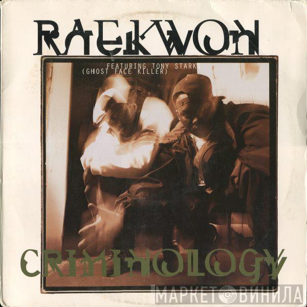 Featuring Raekwon , Tony Starks  Ghostface Killah  - Criminology