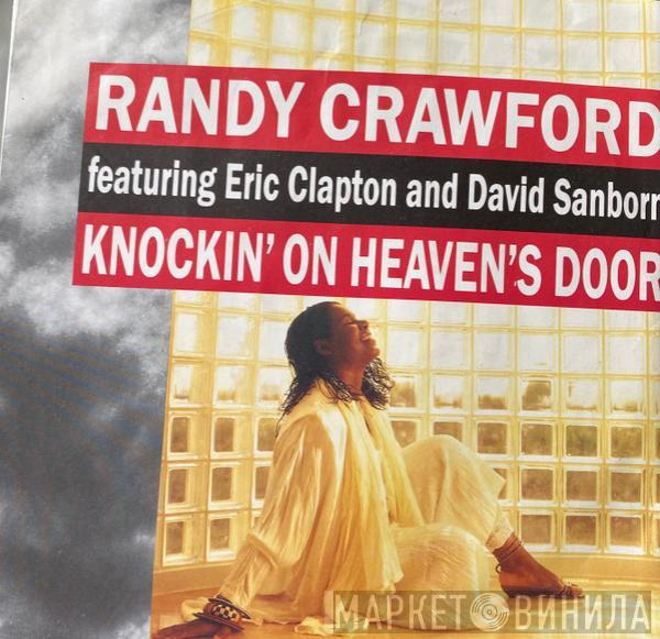 Featuring Randy Crawford And Eric Clapton  David Sanborn  - Knockin' On Heaven's Door