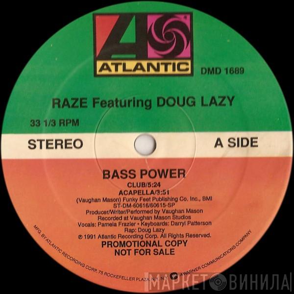 Featuring Raze  Doug Lazy  - Bass Power