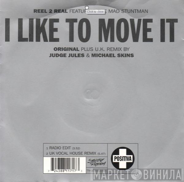 Featuring Reel 2 Real  The Mad Stuntman  - I Like To Move It