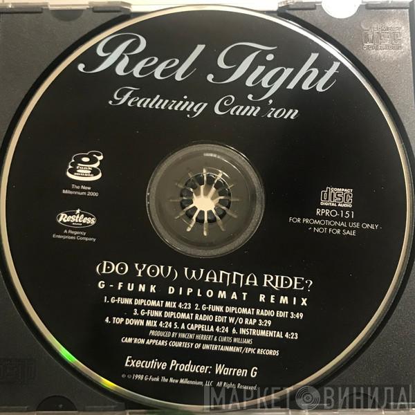 Featuring Reel Tight  Cam'ron  - (Do You) Wanna Ride? (G-Funk Diplomat Remix)