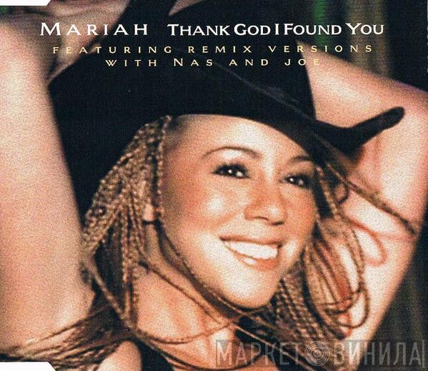Featuring Remix Versions With Mariah Carey And Nas  Joe  - Thank God I Found You