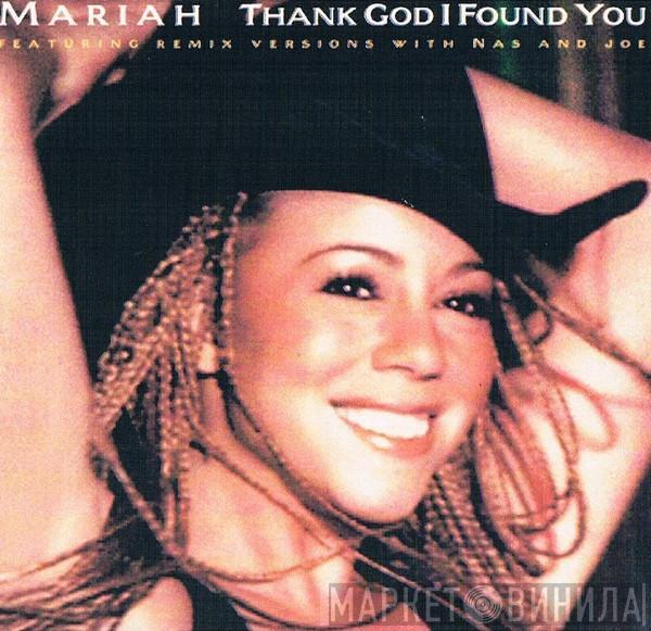 Featuring Remix Versions With Mariah Carey And Nas  Joe  - Thank God I Found You