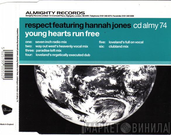 Featuring Respect  Hannah Jones  - Young Hearts Run Free