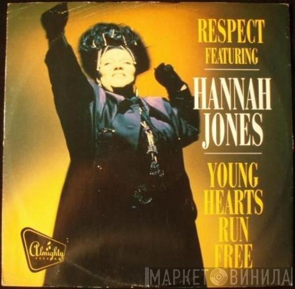 Featuring Respect  Hannah Jones  - Young Hearts Run Free