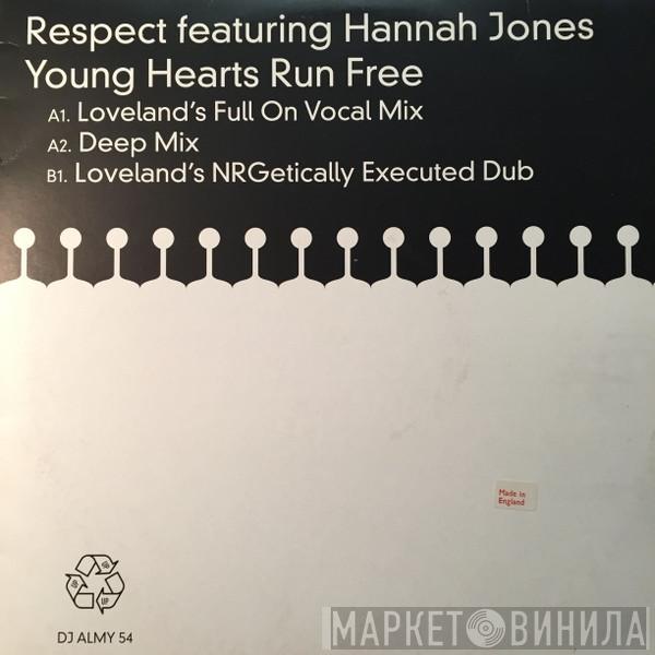 Featuring Respect  Hannah Jones  - Young Hearts Run Free
