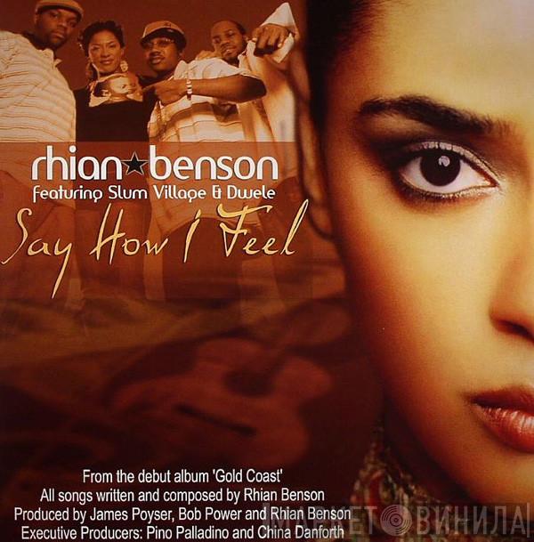 Featuring Rhian Benson & Slum Village  Dwele  - Say How I Feel (The Mixes)