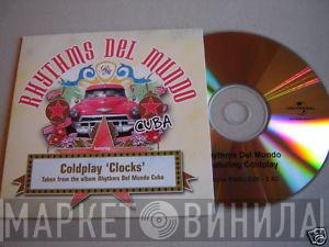 Featuring Rhythms Del Mundo  Coldplay  - Clocks