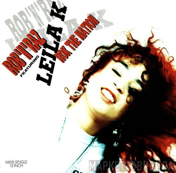 Featuring Rob 'N' Raz  Leila K  - Rok The Nation
