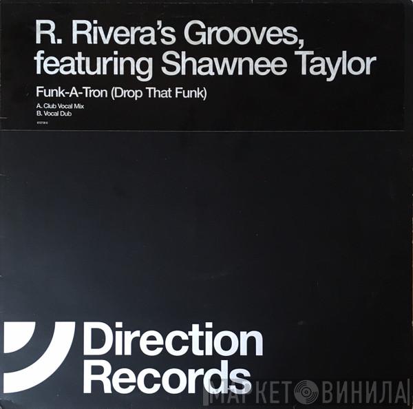 Featuring Robbie Rivera  Shawnee Taylor  - Funk-A-Tron (Drop That Funk)