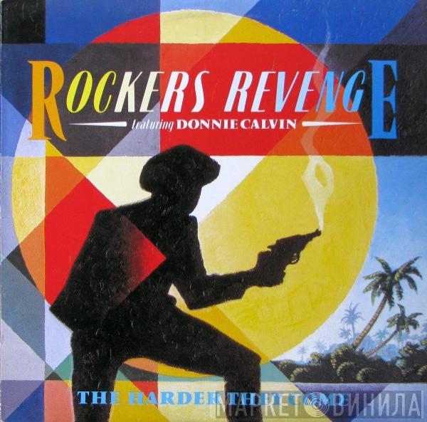 Featuring Rockers Revenge  Donnie Calvin  - The Harder They Come