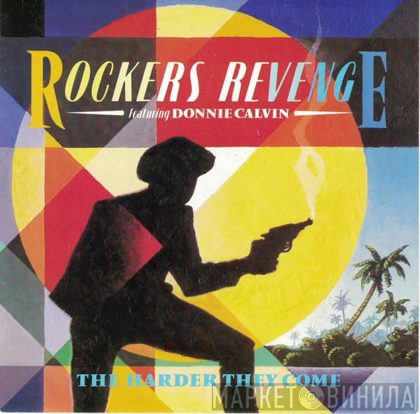Featuring Rockers Revenge  Donnie Calvin  - The Harder They Come
