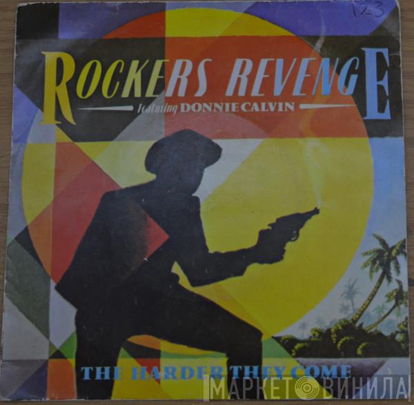 Featuring Rockers Revenge  Donnie Calvin  - The Harder They Come