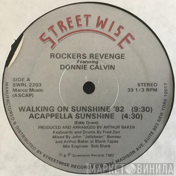 Featuring Rockers Revenge  Donnie Calvin  - Walking On Sunshine ‘82