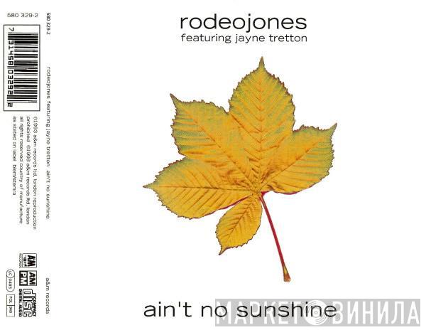 Featuring Rodeo Jones  Jayne Tretton  - Ain't No Sunshine