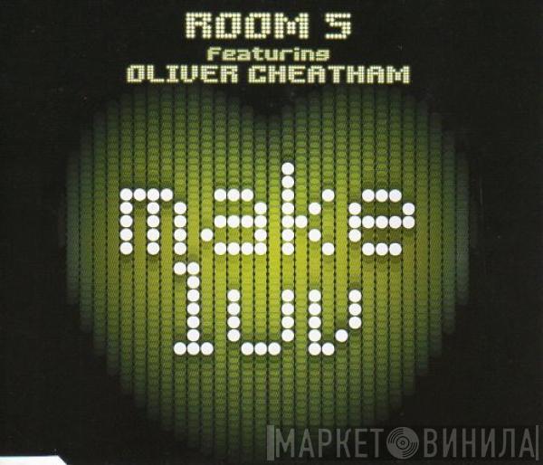 Featuring Room 5  Oliver Cheatham  - Make Luv