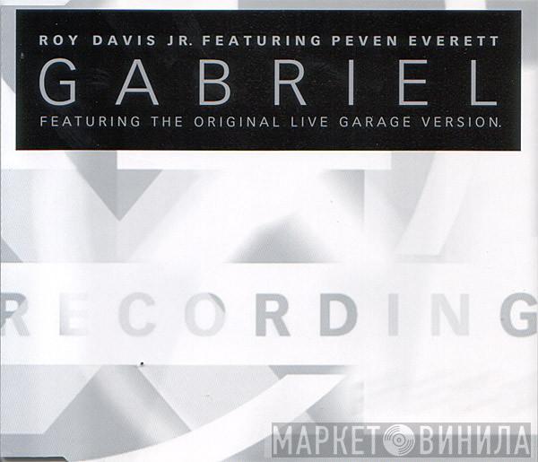 Featuring Roy Davis Jr.  Peven Everett  - Gabriel