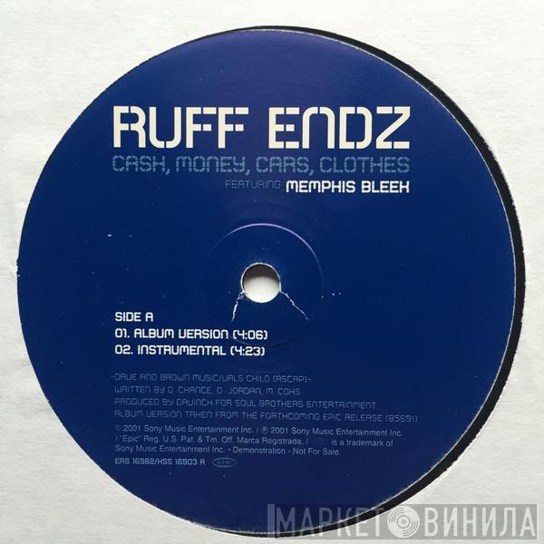 Featuring Ruff Endz  Memphis Bleek  - Cash, Money, Cars, Clothes