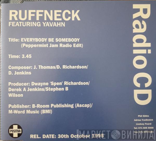 Featuring Ruffneck  Yavahn  - Everybody Be Somebody