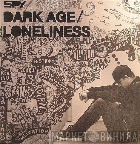 Featuring S.P.Y.  Riya   - Dark Age / Loneliness