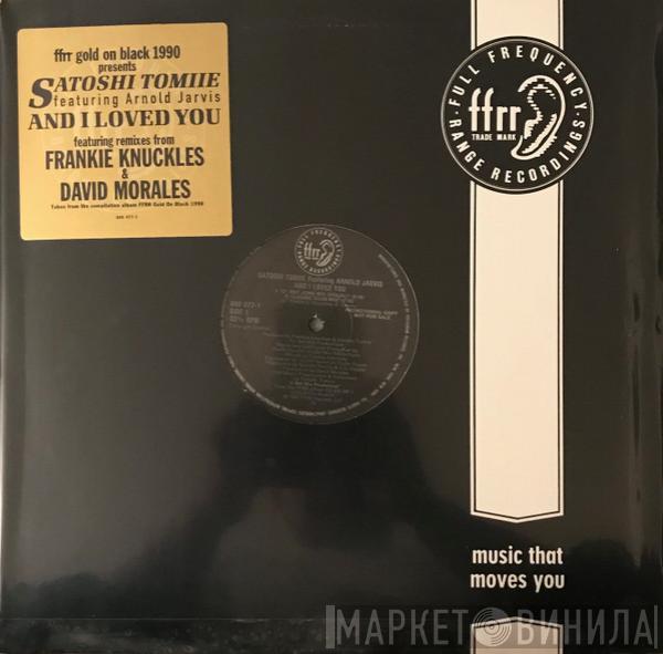 Featuring Satoshi Tomiie  Arnold Jarvis  - And I Loved You
