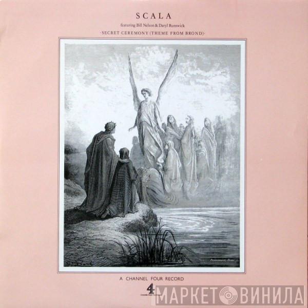 Featuring Scala  & Bill Nelson  Daryl Runswick  - Secret Ceremony (Theme From Brond)